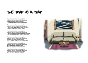 A1 Foam Board - THE TRAP IS A TRAP